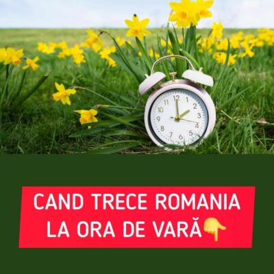 Ora de vară 2025. Noaptea în care ceasurile se dau înainte cu o oră