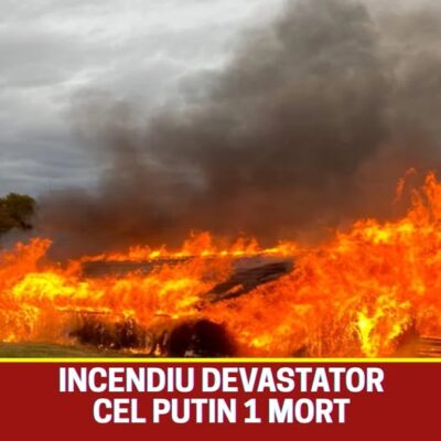 Incendiu devastator. Cel puțin o persoană a decedat