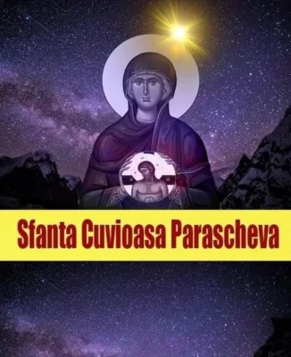 În noaptea de 13 spre 14 Octombrie, Sfânta Parascheva coboară pe Pământ și îndeplinește dorințe. Ce trebuie să faci în această noapte pentru a primi binecuvântare și pentru o viață liniștită