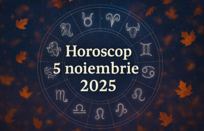 Horoscop 5 noiembrie 2025 pentru toate zodiile. O zi cu revelatii si decizii importante! Trei zodii isi schimba destinul